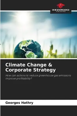 Zmiany klimatyczne i strategia korporacyjna - Climate Change & Corporate Strategy