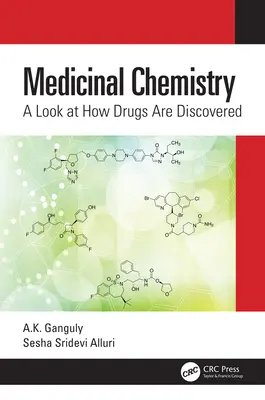 Chemia medyczna: Spojrzenie na sposób odkrywania leków - Medicinal Chemistry: A Look at How Drugs Are Discovered