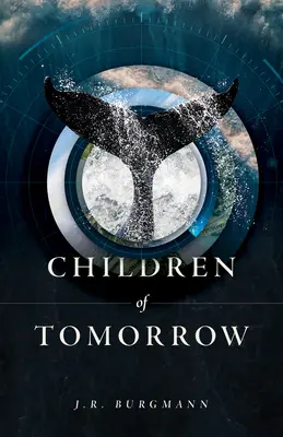 Dzieci jutra - Children of Tomorrow