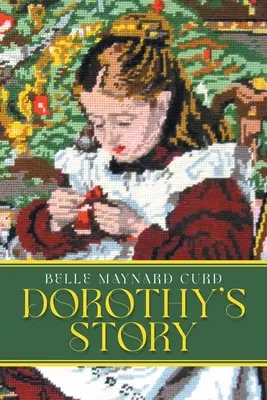 Historia Dorothy - Dorothy's Story