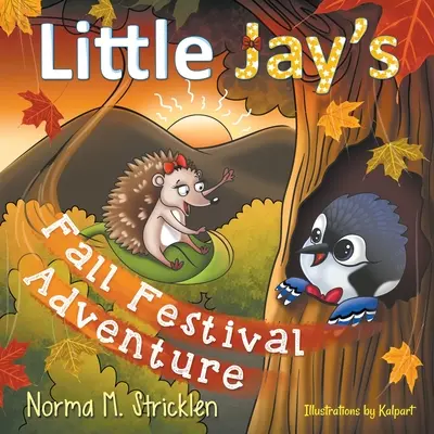Jesienna przygoda małej Jay - Little Jay's Fall Festival Adventure