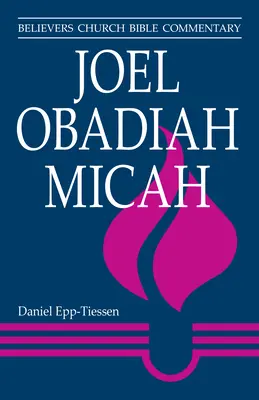Joel, Obadiasz, Micheasz - Joel, Obadiah, Micah