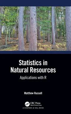 Statystyka w zasobach naturalnych: Aplikacje z R - Statistics in Natural Resources: Applications with R