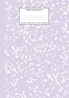 Notatnik marmurowy A4: liliowo-fioletowy notatnik uczelniany - Marble Notebook A4: Lilac Purple College Ruled Journal