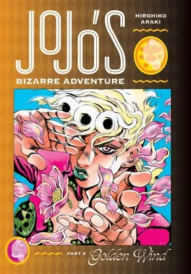 Jojo's Bizarre Adventure: Część 5--Złoty Wiatr, Vol. 5 - Jojo's Bizarre Adventure: Part 5--Golden Wind, Vol. 5