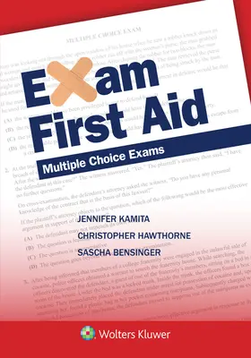 Pierwsza pomoc na egzaminie: Egzaminy wielokrotnego wyboru - Exam First Aid: Multiple Choice Exams