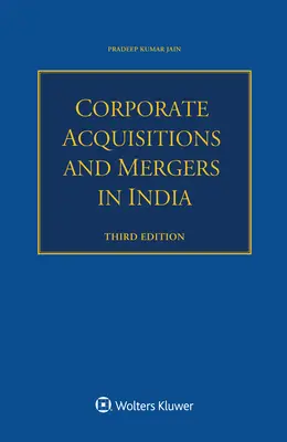 Przejęcia i fuzje przedsiębiorstw w Indiach - Corporate Acquisitions and Mergers in India