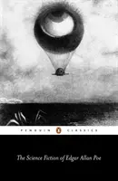 Fantastyka naukowa Edgara Allana Poe - The Science Fiction of Edgar Allan Poe