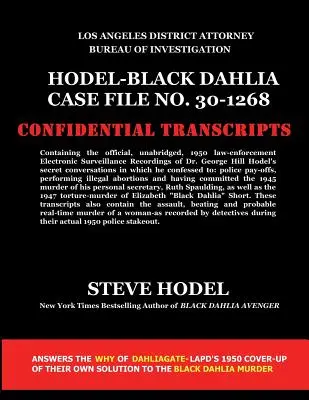 Akta sprawy Hodel-Black Dahlia nr 30-1268 - Hodel-Black Dahlia Case File No. 30-1268