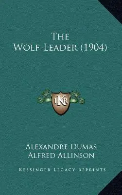 The Wolf-Leader (1904)