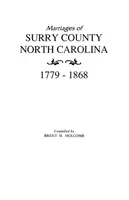 Małżeństwa hrabstwa Surry, Karolina Północna, 1779-1868 - Marriages of Surry County, North Carolina 1779-1868