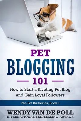 Pet Blogging 101: Jak założyć porywający blog dla zwierząt domowych i zdobyć lojalnych obserwujących - Pet Blogging 101: How to Start a Riveting Pet Blog and Gain Loyal Followers