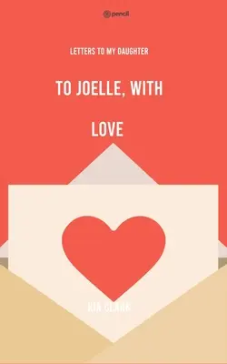 Dla Joelle, z miłością - To Joelle, With Love