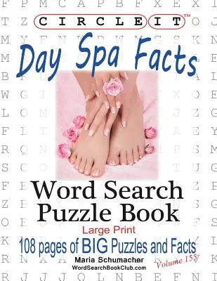 Okrąg, fakty o spa, wyszukiwanie słów, książka z łamigłówkami - Circle It, Day Spa Facts, Word Search, Puzzle Book