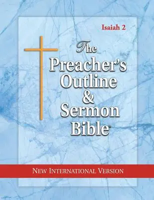 Biblia Kaznodziejska: Izajasz 36-66: Nowa wersja międzynarodowa - The Preacher's Outline & Sermon Bible: Isaiah 36-66: New International Version