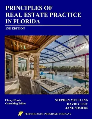 Zasady praktyki obrotu nieruchomościami na Florydzie: wydanie 2 - Principles of Real Estate Practice in Florida: 2nd Edition