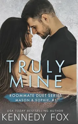 Truly Mine (Mason & Sophie #1)