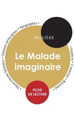 Le Malade imaginaire arkusz do czytania (pełne opracowanie) - Fiche de lecture Le Malade imaginaire (tude intgrale)