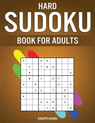 Hard Sudoku Book for Adults: 400 trudnych, bardzo trudnych i ekstremalnych sudoku dla dorosłych z rozwiązaniami - Hard Sudoku Book for Adults: 400 Hard, Extra Hard and Extreme Sudokus for Adults with Solutions