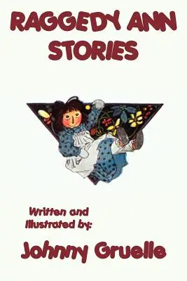 Opowiadania Raggedy Ann - ilustrowane - Raggedy Ann Stories - Illustrated