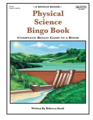 Physical Science Bingo Book: Kompletna gra Bingo w książce - Physical Science Bingo Book: Complete Bingo Game In A Book