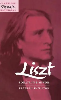 Liszt: Sonata h-moll - Liszt: Sonata in B Minor