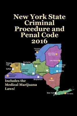 Kodeks postępowania karnego i kodeks karny stanu Nowy Jork 2016 - New York State Criminal Procedure and Penal Code 2016