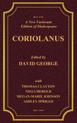 Nowe wydanie Variorum Szekspira CORIOLANUS tom II - A New Variorium Edition of Shakespeare CORIOLANUS Volume II