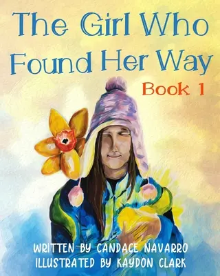 Dziewczyna, która odnalazła swoją drogę - The Girl Who Found Her Way