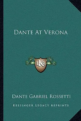 Dante w Weronie - Dante At Verona
