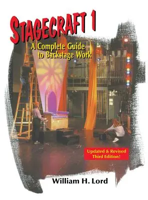 Stagecraft 1: Kompletny przewodnik po pracy za kulisami - Stagecraft 1: A Complete Guide to Backstage Work