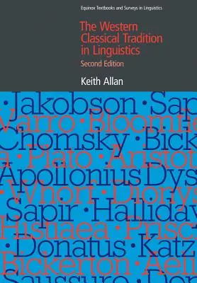 Zachodnia tradycja klasyczna w językoznawstwie - The Western Classical Tradition in Linguistics