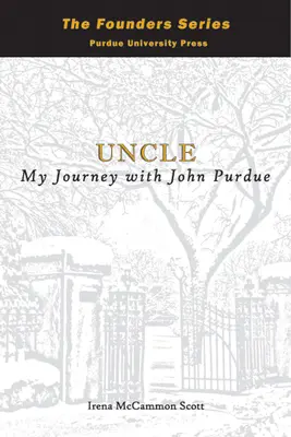 Wujek: Moja podróż z Johnem Purdue - Uncle: My Journey with John Purdue