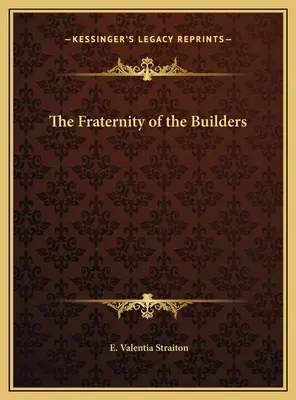 Bractwo Budowniczych - The Fraternity of the Builders