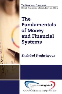 Podstawy pieniądza i systemów finansowych - The Fundamentals of Money and Financial Systems