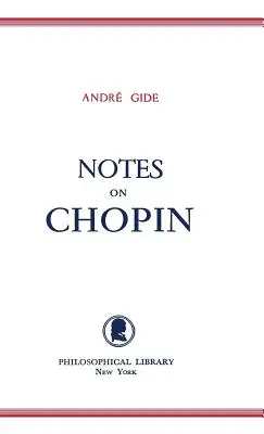 Notatki o Chopinie - Notes on Chopin