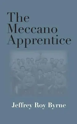 Uczeń Meccano - The Meccano Apprentice