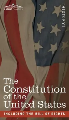 Konstytucja Stanów Zjednoczonych: w tym Karta Praw - The Constitution of the United States: including the Bill of Rights