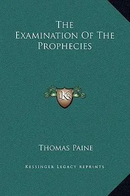 Badanie proroctw - The Examination of the Prophecies