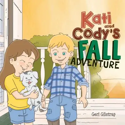 Jesienna przygoda Kati i Cody'ego - Kati and Cody's Fall Adventure