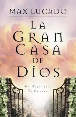 La Gran Casa de Dios = Wielki Dom Boży - La Gran Casa de Dios = The Great House of God