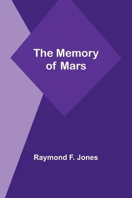 Pamięć Marsa - The Memory of Mars