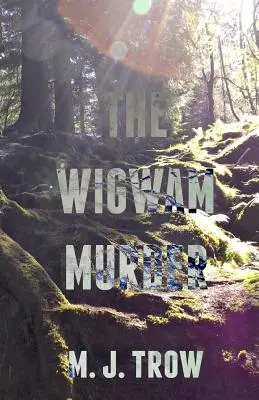 Morderstwo w wigwamie - The Wigwam Murder