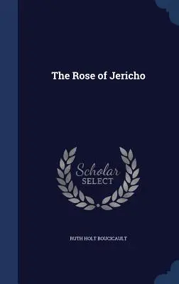 Róża z Jerycha - The Rose of Jericho