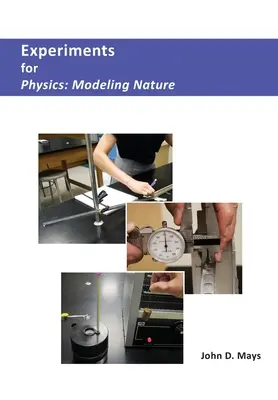 Eksperymenty z fizyki: Modelowanie przyrody - Experiments for Physics: Modeling Nature