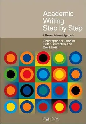 Pisanie akademickie krok po kroku: A Research-Based Approach - Academic Writing Step by Step: A Research-Based Approach