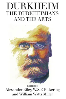 Durkheim, Durkheimianie i sztuka - Durkheim, the Durkheimians, and the Arts