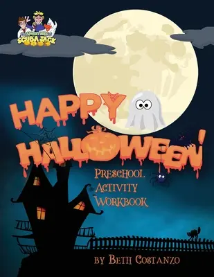 Wesołego Halloween Zeszyt ćwiczeń dla przedszkolaków - Happy Halloween Preschool Activity Workbook