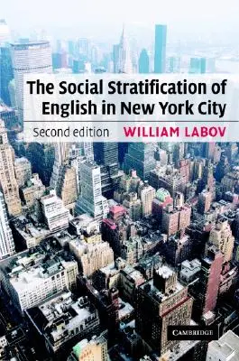 Stratyfikacja społeczna języka angielskiego w Nowym Jorku - The Social Stratification of English in New York City