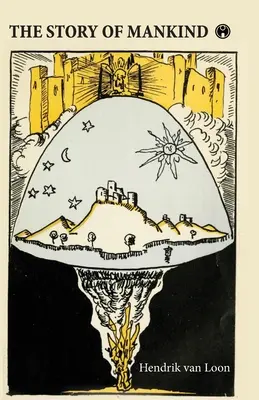 Historia ludzkości - The Story of Mankind